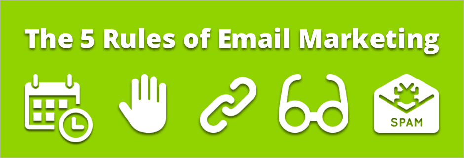The 5 rules of email marketing banner.